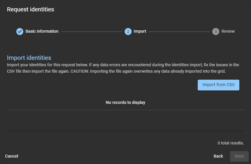 Request identities wizard in ClearID showing the import identities section including the import from CSV option.