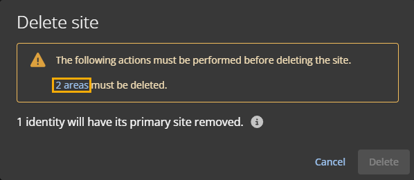 The Delete sites dialog box in the ClearID portal with the Areas hyperlink highlighted.
