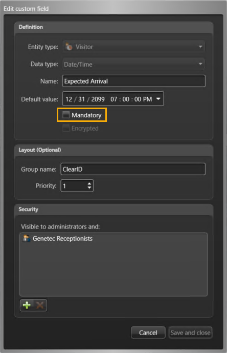 Cuadro de diálogo de Editar campo personalizado en Config Tool que muestra la configuración de Campo personalizado con la casilla de verificación Obligatorio seleccionada.